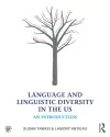 Language and Linguistic Diversity in the US cover