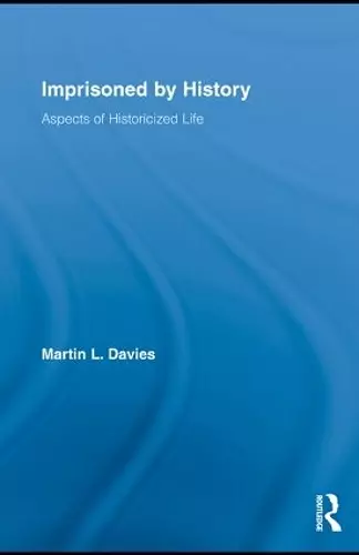 Imprisoned by History cover