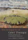 Techniques of Grief Therapy cover