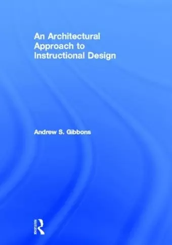 An Architectural Approach to Instructional Design cover