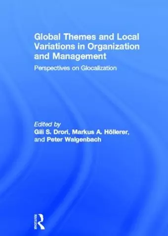 Global Themes and Local Variations in Organization and Management cover