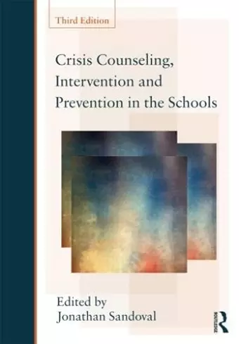 Crisis Counseling, Intervention and Prevention in the Schools cover