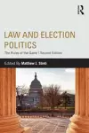 Law and Election Politics cover