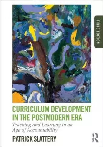 Curriculum Development in the Postmodern Era cover