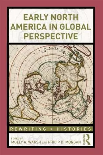 Early North America in Global Perspective cover