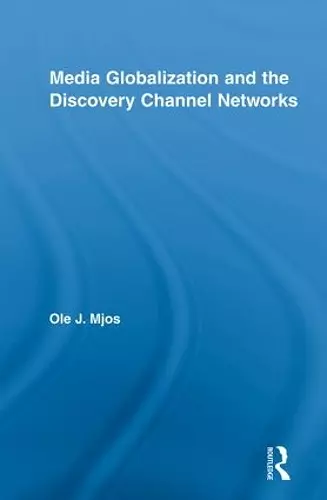 Media Globalization and the Discovery Channel Networks cover