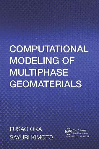 Computational Modeling of Multiphase Geomaterials cover