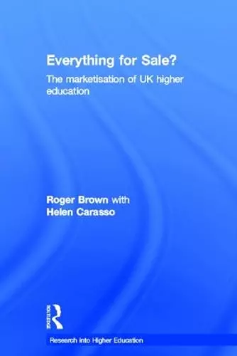 Everything for Sale? The Marketisation of UK Higher Education cover