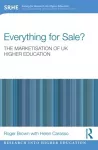 Everything for Sale? The Marketisation of UK Higher Education cover