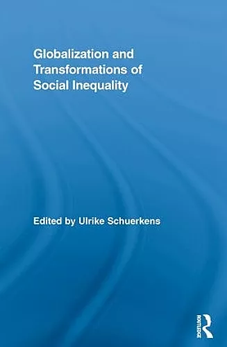 Globalization and Transformations of Social Inequality cover