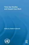 Time Use Studies and Unpaid Care Work cover