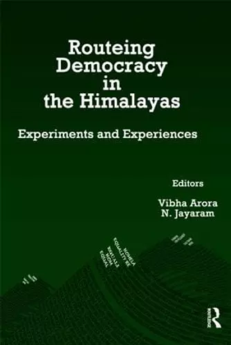 Routeing Democracy in the Himalayas cover