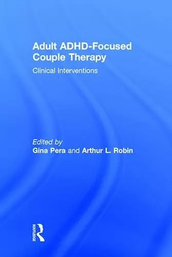 Adult ADHD-Focused Couple Therapy cover