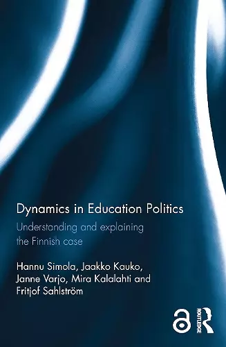 Dynamics in Education Politics cover