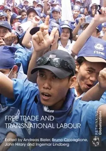 Free Trade and Transnational Labour cover