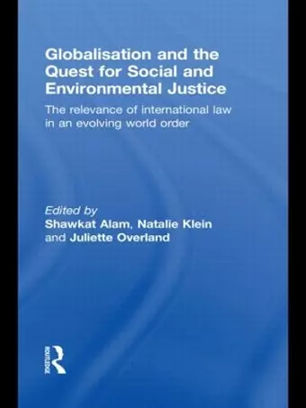 Globalisation and the Quest for Social and Environmental Justice cover