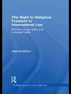 The Right to Religious Freedom in International Law cover