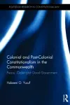 Colonial and Post-colonial Constitutionalism in the Commonwealth cover
