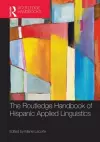 The Routledge Handbook of Hispanic Applied Linguistics cover