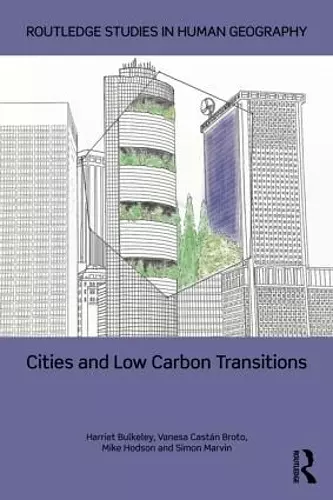 Cities and Low Carbon Transitions cover