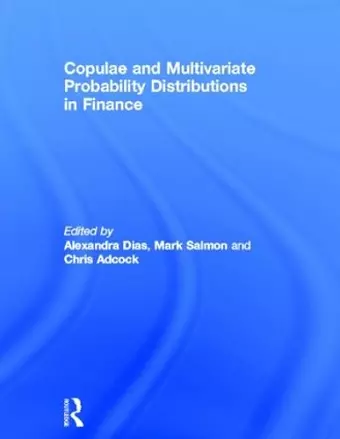 Copulae and Multivariate Probability Distributions in Finance cover