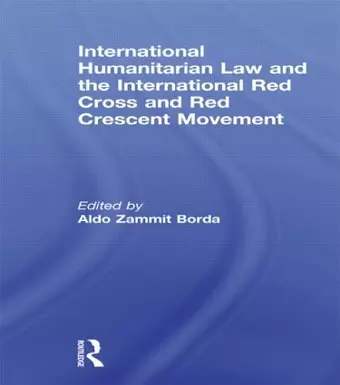 International Humanitarian Law and the International Red Cross and Red Crescent Movement cover