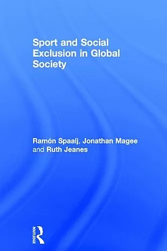 Sport and Social Exclusion in Global Society cover