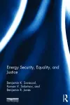 Energy Security, Equality and Justice cover