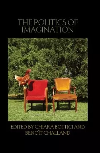 The Politics of Imagination cover