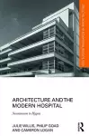 Architecture and the Modern Hospital cover