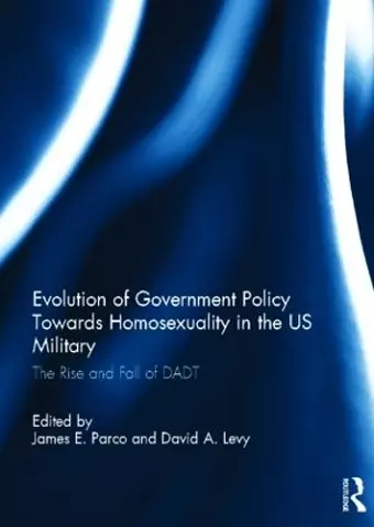 Evolution of Government Policy Towards Homosexuality in the US Military cover