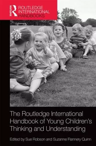 The Routledge International Handbook of Young Children's Thinking and Understanding cover