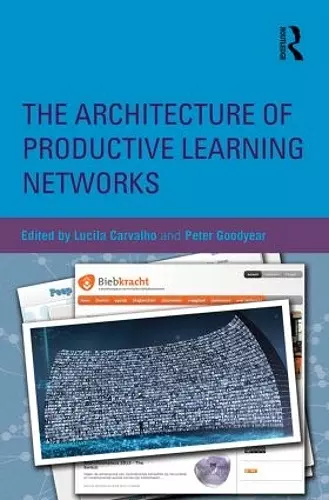 The Architecture of Productive Learning Networks cover