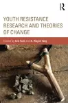 Youth Resistance Research and Theories of Change cover