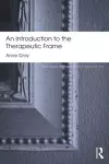 An Introduction to the Therapeutic Frame cover