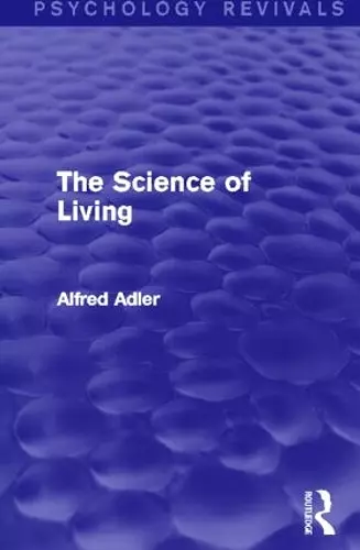 The Science of Living cover