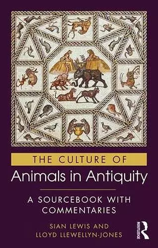 The Culture of Animals in Antiquity cover