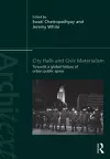 City Halls and Civic Materialism cover