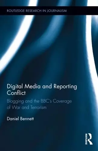 Digital Media and Reporting Conflict cover