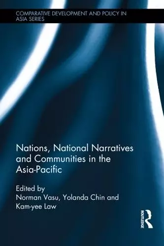 Nations, National Narratives and Communities in the Asia-Pacific cover