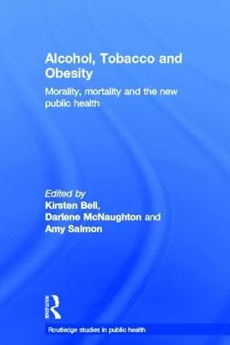 Alcohol, Tobacco and Obesity cover