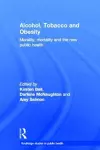 Alcohol, Tobacco and Obesity cover