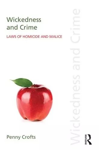 Wickedness and Crime cover