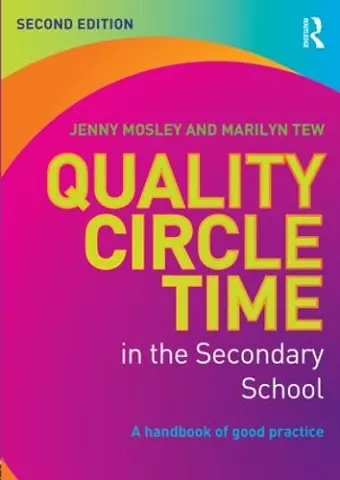 Quality Circle Time in the Secondary School cover