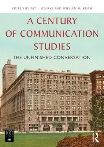 A Century of Communication Studies cover