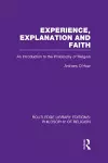 Experience, Explanation and Faith cover
