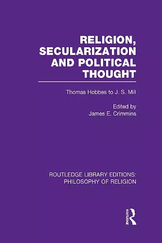 Religion, Secularization and Political Thought cover