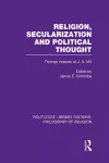 Religion, Secularization and Political Thought cover