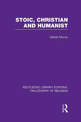 Stoic, Christian and Humanist cover