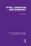 Stoic, Christian and Humanist cover